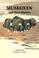 Cover of: Muskoxen and Their Hunters