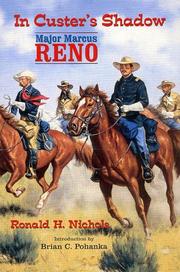 Cover of: In Custer's shadow: Major Marcus Reno