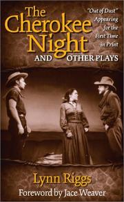 Cover of: The Cherokee night and other plays by Lynn Riggs