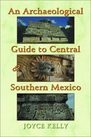 Cover of: An Archaeological Guide to Central and Southern Mexico