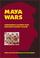 Cover of: Maya Wars