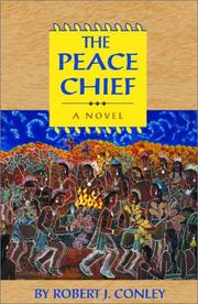 Cover of: The peace chief | Robert J. Conley