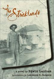 The Stricklands by Edwin Lanham