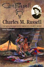 Cover of: Charles M. Russell by John Taliaferro, Charles M. Russell