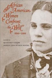 Cover of: African American women confront the West by edited by Quintard Taylor, Shirley Ann Wilson Moore.