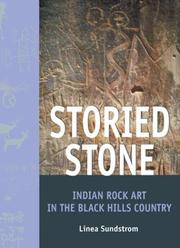 Cover of: Storied Stone: Indian Rock Art of the Black Hills Country