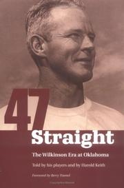 Cover of: Forty-seven straight: the Wilkinson era at Oklahoma
