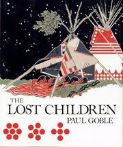 Cover of: The lost children by Paul Goble