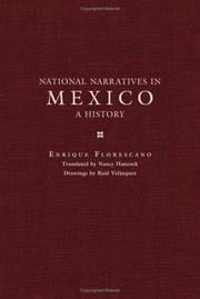 Cover of: National Narratives in Mexico by Enrique Florescano