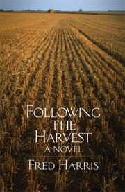 Cover of: Following the Harvest by Fred R. Harris