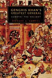 Cover of: Genghis Khan's greatest general: Subotai the valiant