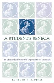 Cover of: A student's Seneca: ten letters with selections from De providentia and De vita beata