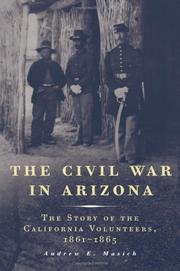 Cover of: The Civil War in Arizona by Andrew Edward Masich