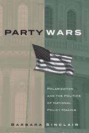 Cover of: Party wars: polarization and the politics of national policy making