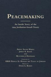 Cover of: Peace-making: The Inside Story of the 1994 Jordanian-Israeli Treaty (International and Security Affairs)