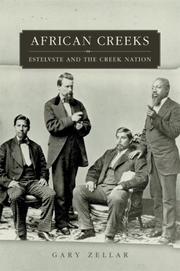 Cover of: African Creeks: Estelvste and the Creek Nation (Race and Culture in the American West Series)