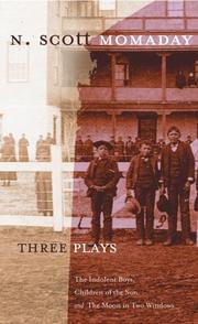 Cover of: Three Plays (Oklahoma Stories & Storytellers) by N. Scott Momaday