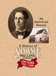 Cover of: Shawnee Milling Company: An American Dream, 1906-2006