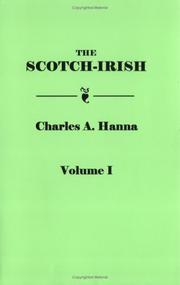 Cover of: The Scotch-Irish Or the Scot in North Britain, North Ireland and North America 2 by Charles A. Hanna