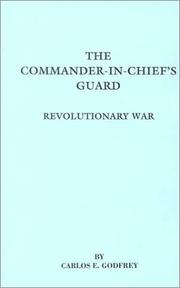 Cover of: The Commander-In-Chief's Guard: Revolutionary War