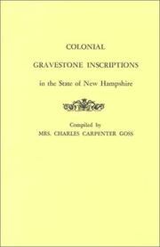 Cover of: Colonial gravestone inscriptions in the State of New Hampshire