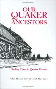 Cover of: Our Quaker Ancestors : Finding Them in Quaker Records