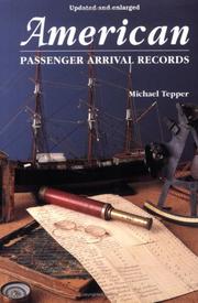Cover of: American Passenger Arrival Records A Guide to the Records of Immigrants