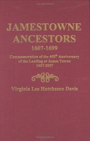 Cover of: Jamestowne Ancestors 1607-1699 by Virginia Lee Hutcheson Davis