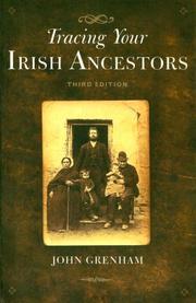 Cover of: Tracing Your Irish Ancestors by John Grenham