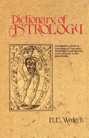 Cover of: Dictionary of astrology by Harry Ezekiel Wedeck