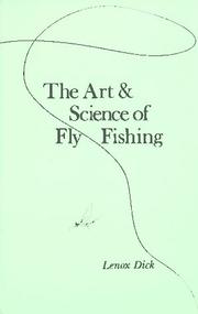 Cover of: Art and Science of Fly Fishing by Dirk Bogarde