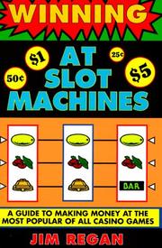 Cover of: Winning at slot machines