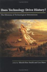 DOES TECHNOLOGY DRIVE HISTORY? by SMITH, M. & MARX, L.