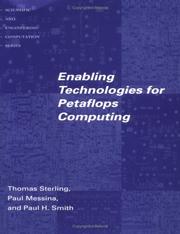 Cover of: Enabling technologies for Petaflops computing by Thomas Lawrence Sterling