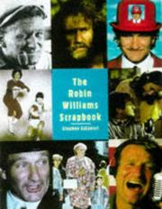 Cover of: The Robin Williams scrapbook by Stephen J. Spignesi