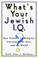 Cover of: What's your Jewish I.Q.?