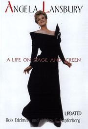 Cover of: Angela Lansbury: A Life on Stage and Screen