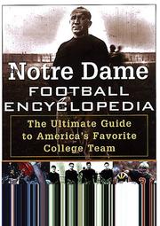 Cover of: The Notre Dame Football Encyclopedia by Keith Marder, Mark Spellen, Jim Donovan