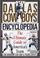 Cover of: The Dallas Cowboys encyclopedia
