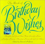 Cover of: The book of birthday wishes by edited by Edward Hoffman.