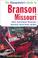 Cover of: The Cheapskate Guide To Branson, Missouri