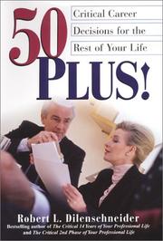 Cover of: 50 Plus!: Critical Career Decisions for the Rest of Your Life