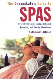 Cover of: The Cheapskate Guide To Spas by Nathaniel Altman