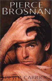 Cover of: Pierce Brosnan by Peter Carrick