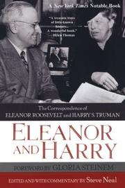Cover of: Eleanor And Harry: The Correspondence of Eleanor Roosevelt and Harry S. by Steve Neal