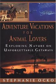 Cover of: Adventure Vacations for Animal Lovers