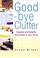 Cover of: Good-bye Clutter