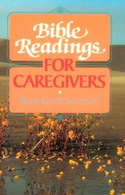 Cover of: Bible readings for caregivers | Betty Groth Syverson