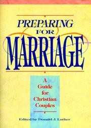 Cover of: Preparing for Marriage: A Guide for Christian Couples