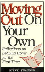 Cover of: Moving out on your own: reflections on leaving home for the first time